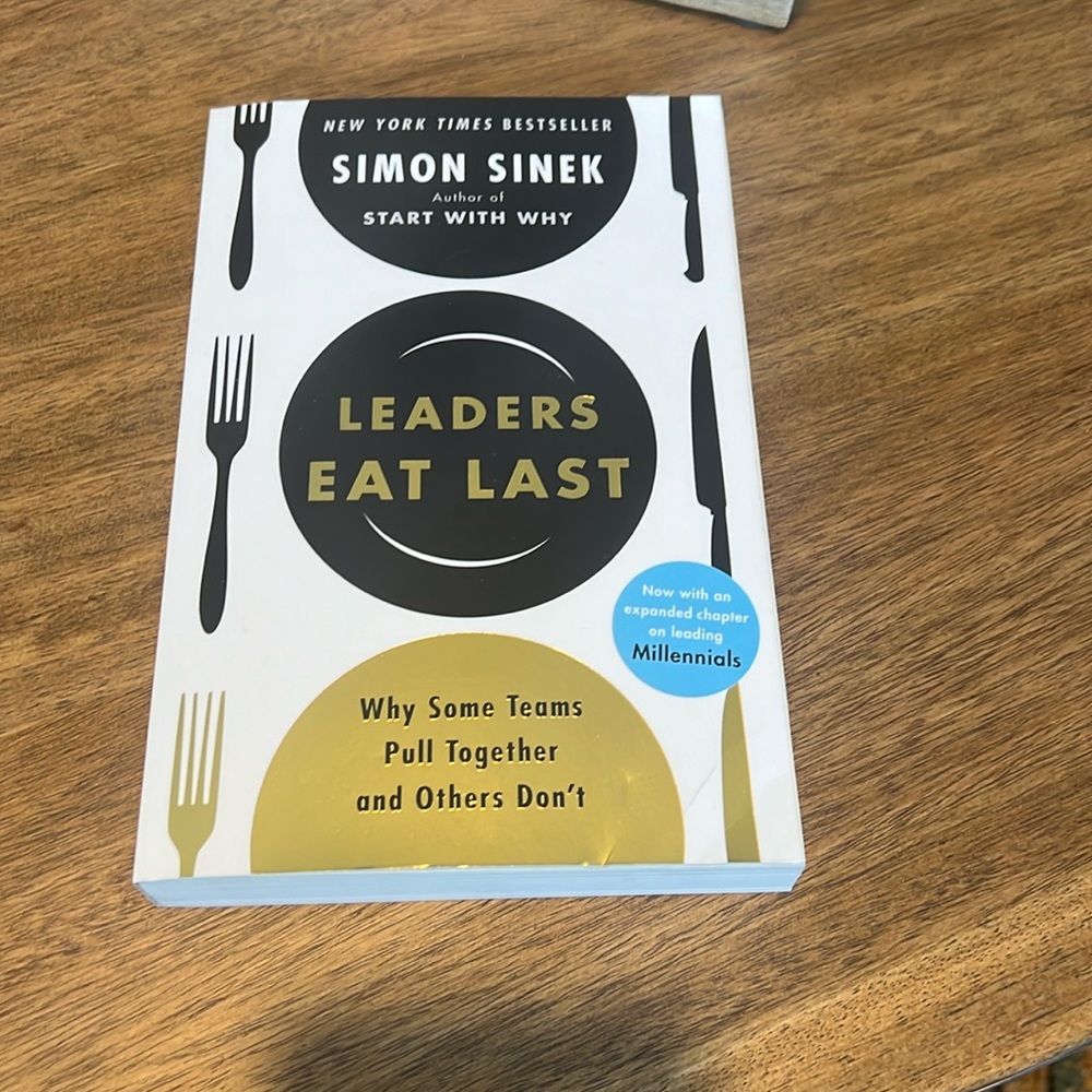 Leaders Eat Last by Simon Sinek
